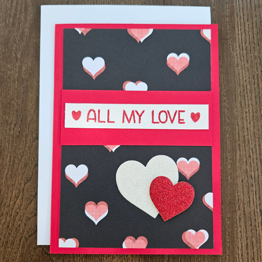 Handmade Valentine's Day Greeting Card - All My Love